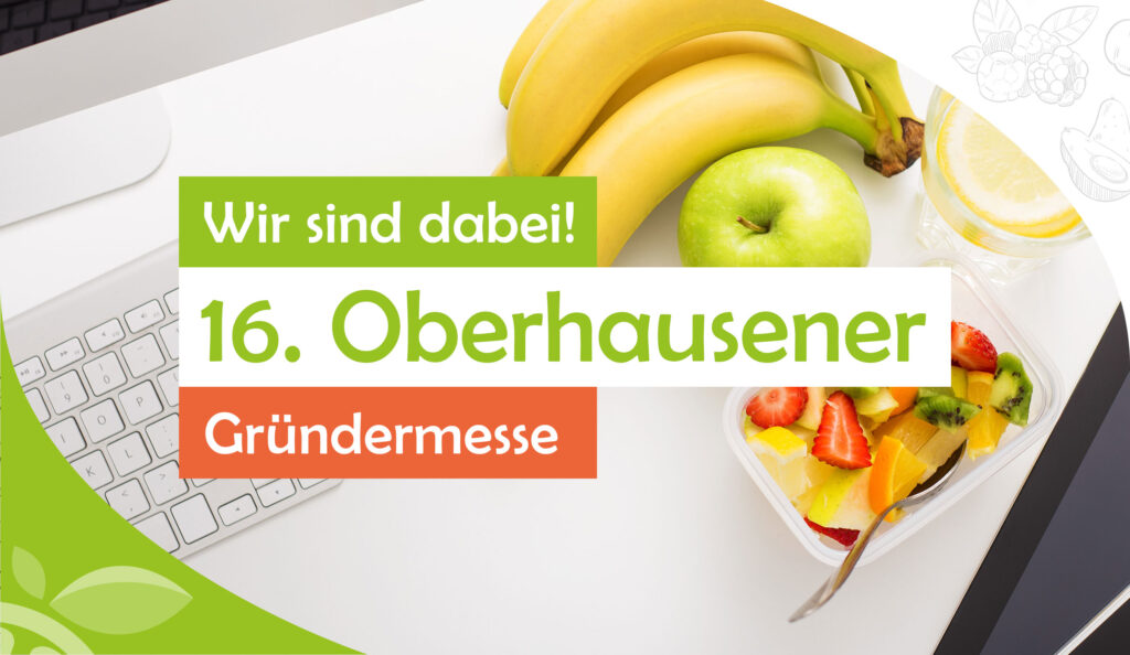 Besuchen Sie Stasfruit auf der 16. Oberhausener Gründermesse am 5. September